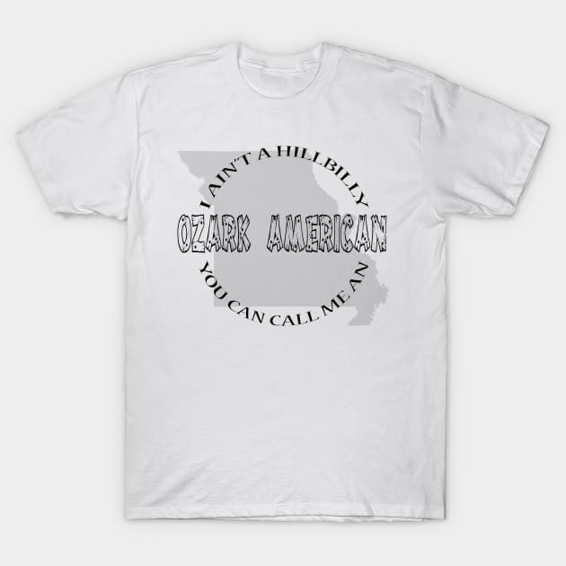 Ozark American T-Shirt by stevep4